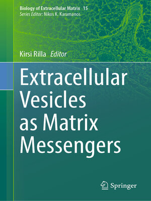 cover image of Extracellular Vesicles as Matrix Messengers